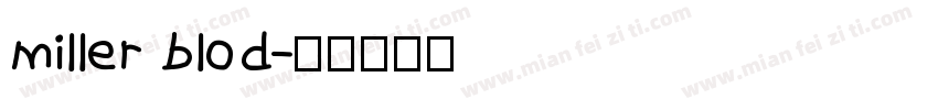 miller blod字体转换
